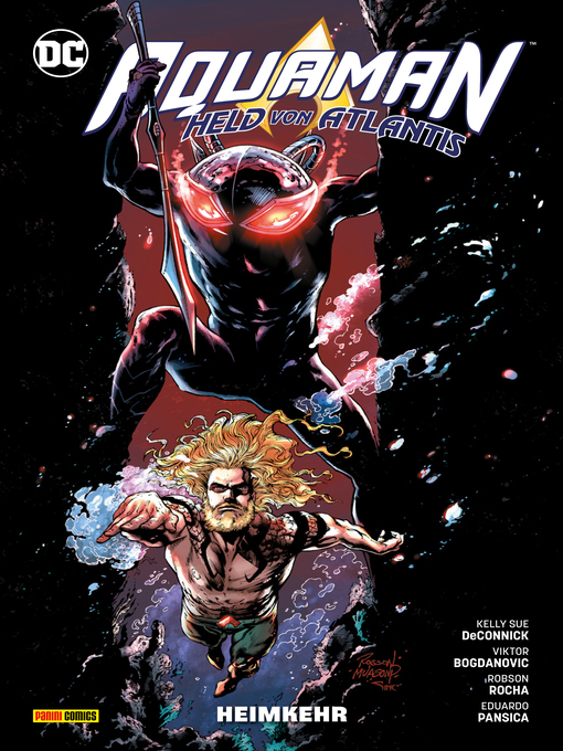 Title details for Aquaman--Held von Atlantis, Band 2--Heimkehr by Kelly Sue DeConnick - Available